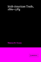 Irish-American Trade, 1660–1783