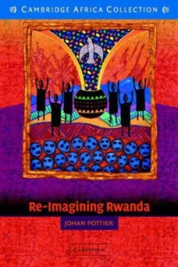 Re-Imagining Rwanda