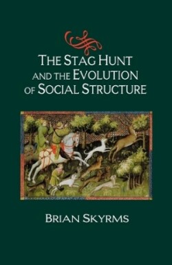 Stag Hunt and the Evolution of Social Structure