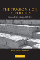 Tragic Vision of Politics