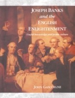 Joseph Banks and the English Enlightenment