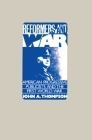 Reformers and War