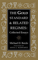 Gold Standard and Related Regimes