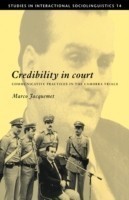 Credibility in Court Communicative Practices in the Camorra Trials