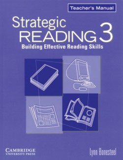 Strategic Reading 3 Teacher's Manual Building Effective Reading Skills