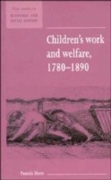 Children's Work and Welfare 1780–1890