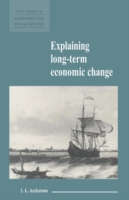 Explaining Long-Term Economic Change