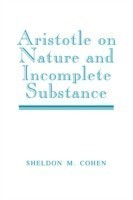 Aristotle on Nature and Incomplete Substance