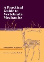 Practical Guide to Vertebrate Mechanics