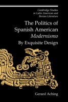 Politics of Spanish American 'Modernismo'