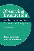 Observing Interaction : An Introduction to Sequential Analysis