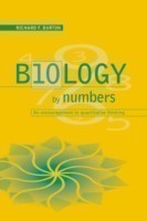 Biology by Numbers An Encouragement to Quantitative Thinking