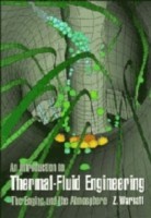 Introduction to Thermal-Fluid Engineering