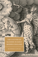 Culture of Slander in Early Modern England
