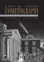 Cometography: Volume 2, 1800–1899