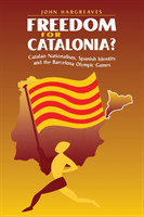 Freedom for Catalonia?