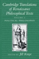 Cambridge Translations of Renaissance Philosophical Texts: Vol. 2 Potilical Philosophy