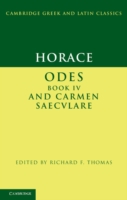 Horace: Odes IV and Carmen Saeculare