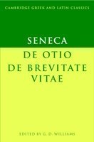 Seneca: De otio; De brevitate vitae