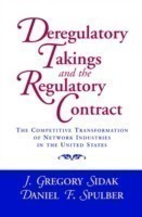 Deregulatory Takings and the Regulatory Contract