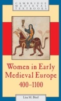 Women in Early Medieval Europe, 400–1100