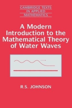 Modern Introduction to the Mathematical Theory of Water Waves