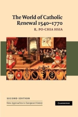 World of Catholic Renewal, 1540–1770