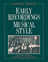 Early Recordings and Musical Style