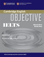 Objective Ielts Intermediate Workbook With Answers