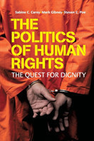 Politics of Human Rights: Quest for Dignity