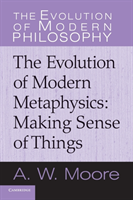 Evolution of Modern Metaphysics