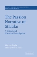 Passion Narrative of St Luke