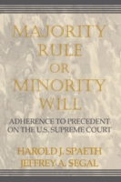 Majority Rule or Minority Will