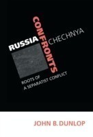 Russia Confronts Chechnya