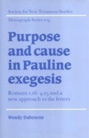 Purpose and Cause in Pauline Exegesis