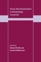 Fiscal Decentralization in Developing Countries