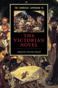 Cambridge Companion to the Victorian Novel