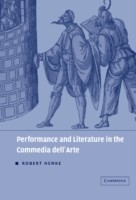 Performance and Literature in the Commedia dell'Arte