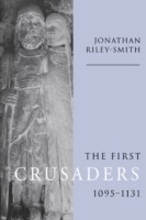 First Crusaders, 1095–1131
