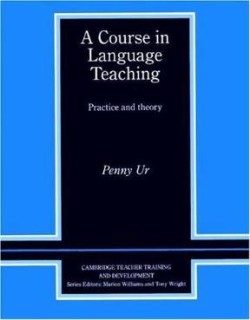 A Course in Language Teaching Trainee´s Book