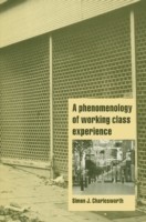 Phenomenology of Working-Class Experience