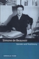 Simone de Beauvoir, Gender and Testimony