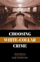 Choosing White-Collar Crime