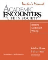 Academic Encounters: Life in Society Reading Teacher´s Manual
