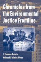 Chronicles from the Environmental Justice Frontline