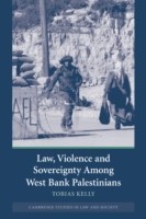 Law, Violence and Sovereignty Among West Bank Palestinians