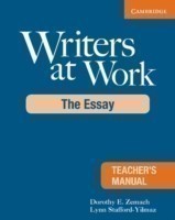 Writers at Work Teacher's Manual The Essay