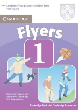 Cambridge Young Lerners English Tests 2nd Edition Flyers 1 Student´s Book