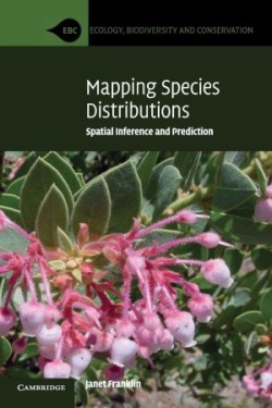 Mapping Species Distributions: Spatial Inference and Prediction