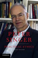 Practical Ethics 3rd Ed.